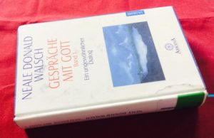 N.D. Walsch - Gespräche mit Gott Band 1